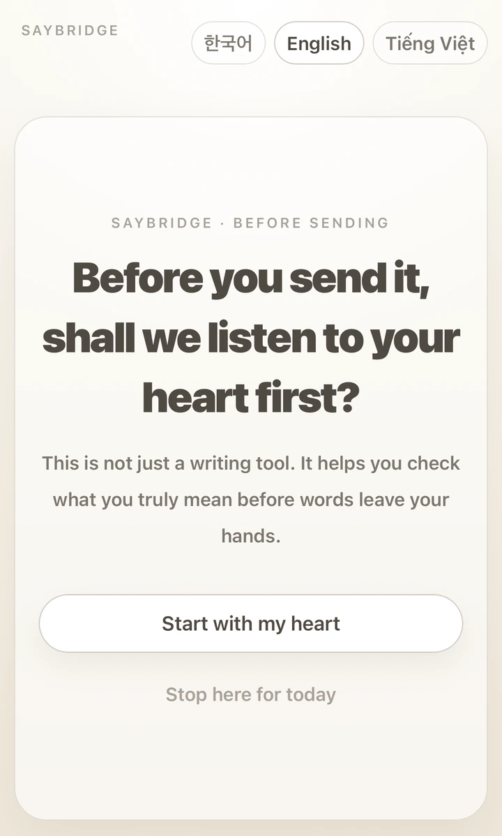 SayBridge English home screen asking to listen to the user's heart before sending